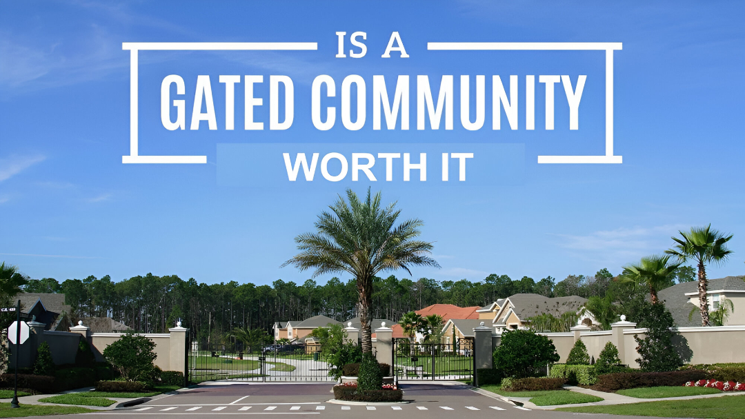 Is a Gated Community Worth It? Key Advantages for ...